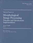 Tapa de Selected papers on morphological image processing