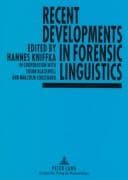 Tapa de Recent developments in forensic linguistics