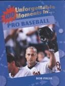 Tapa de 100 unforgettable moments in pro baseball