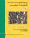 Tapa de Servicing innovative financing of environmentally sustainable development