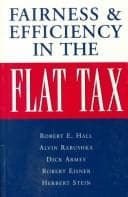 Tapa de Fairness and efficiency in the flat tax
