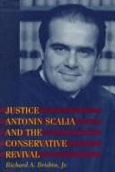 Tapa de Justice Antonin Scalia and the Conservative revival
