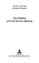 Tapa de The politics of civil service reform