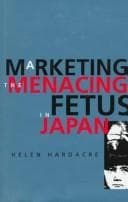 Tapa de Marketing the menacing fetus in Japan
