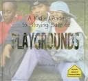 Tapa de A kid's guide to staying safe at playgrounds