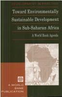 Tapa de Toward Environmentally Sustainable Development in Sub-Saharan Africa: A World Bank Agenda (Development in Practice)