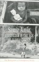 Tapa de Capitalism in the Age of Globalisation ; The Management of Contemporary Society