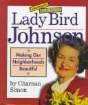 Tapa de Lady Bird Johnson: Making Our Neighborhoods Beautiful (Community Builders)