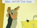 Tapa de Mrs. Meyer, the bird