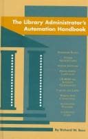Tapa de The library administrator's automation handbook