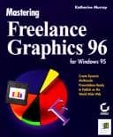 Tapa de Mastering Freelance Graphics 96 for Windows 95