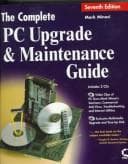Tapa de The complete PC upgrade and maintenance guide