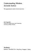 Tapa de Understanding modern juvenile justice