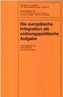 Tapa de Die Europäische Integration als ordnungspolitische Aufgabe