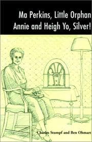 Tapa de Ma Perkins, Little Orphan Annie and Heigh Yo, Silver