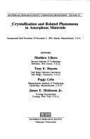 Tapa de Crystallization and related phenomena in amorphous materials