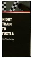 Tapa de Night train to Tuxtla