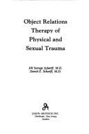 Tapa de Object relations therapy of physical and sexual trauma