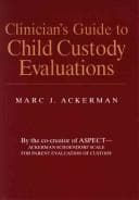 Tapa de Clinician's guide to child custody evaluations