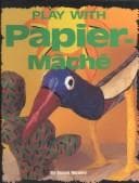 Tapa de Play with papier-mâché