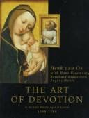 Tapa de The art of devotion in the late Middle Ages in Europe, 1300-1500