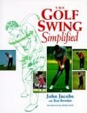 Tapa de The golf swing simplified