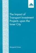Tapa de The Impact of transport investment projects upon the inner city