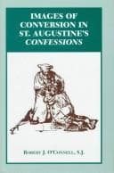 Tapa de Images of conversion in St. Augustine's Confessions
