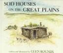 Tapa de Sod houses on the Great Plains