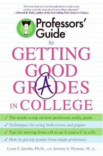 Tapa de Professors' Guide to Getting Good Grades in College