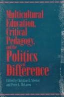 Tapa de Multicultural education, critical pedagogy, and the politics of difference