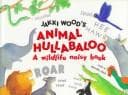 Tapa de Jakki Wood's Animal hullabaloo