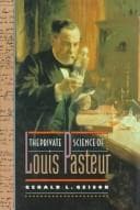 Tapa de The private science of Louis Pasteur
