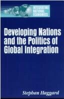 Tapa de Developing Nations and the Politics of Global Integration