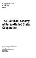 Tapa de The political economy of Korea-United States cooperation