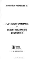 Tapa de Flotación cambiaria y desestabilización económica