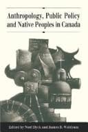 Tapa de Anthropology, public policy and native peoples in Canada