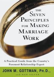 Tapa de The seven principles for making marriage work