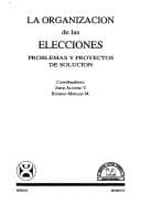 Tapa de La organización de las elecciones
