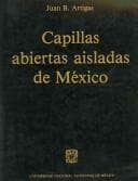 Tapa de Capillas abiertas aisladas de México