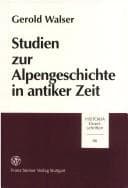 Tapa de Studien zur Alpengeschichte in antiker Zeit