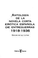 Tapa de Antología de la novela corta erótica española de entreguerras, 1918-1936