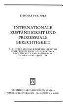 Tapa de Internationale Zuständigkeit und prozessuale Gerechtigkeit