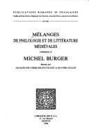 Tapa de Mélanges de philologie et de littérature médiévales offerts à Michel Burger