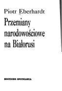 Tapa de Przemiany narodowościowe na Białorusi