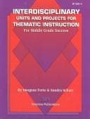 Tapa de Interdisciplinary units and projects for thematic instruction