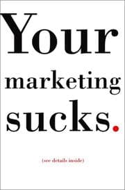 Tapa de Your Marketing Sucks