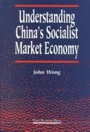 Tapa de Understanding China's socialist market economy