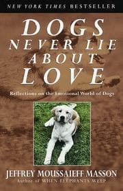 Tapa de Dogs Never Lie About Love