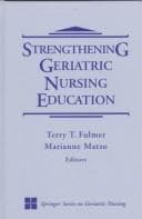 Tapa de Strengthening Geriatric Nursing Education (Springer Series on Geriatric Nursing)